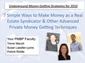 Patrick Riddle, Susan Lassiter-Lyons, & Trevor Mauch - The Getting The Money Bootcamp