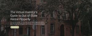 The Virtual Investor's Guide to Out of State Rental Property 2022